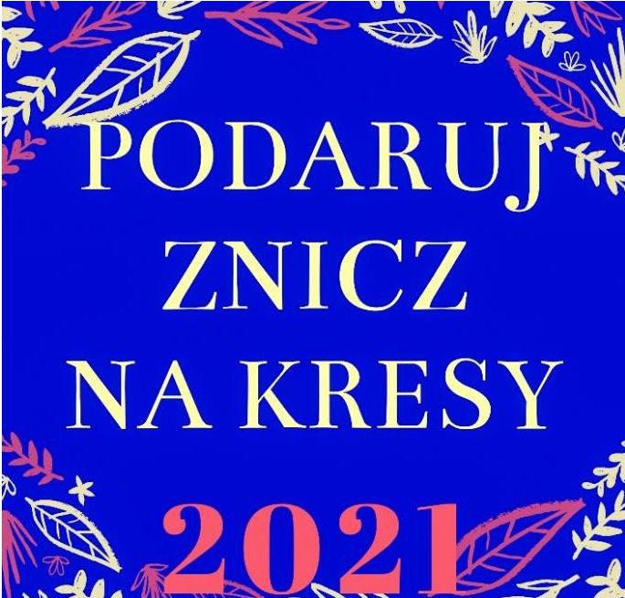 Podaruj znicz na kresy